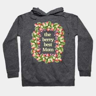 The Berry Best Mom Hoodie